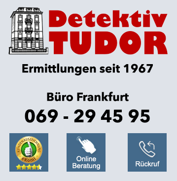 TUDOR Detektei Frankfurt